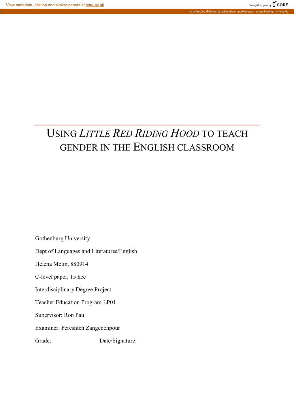 Using Little Red Riding Hood to Teach Gender in the English Classroom