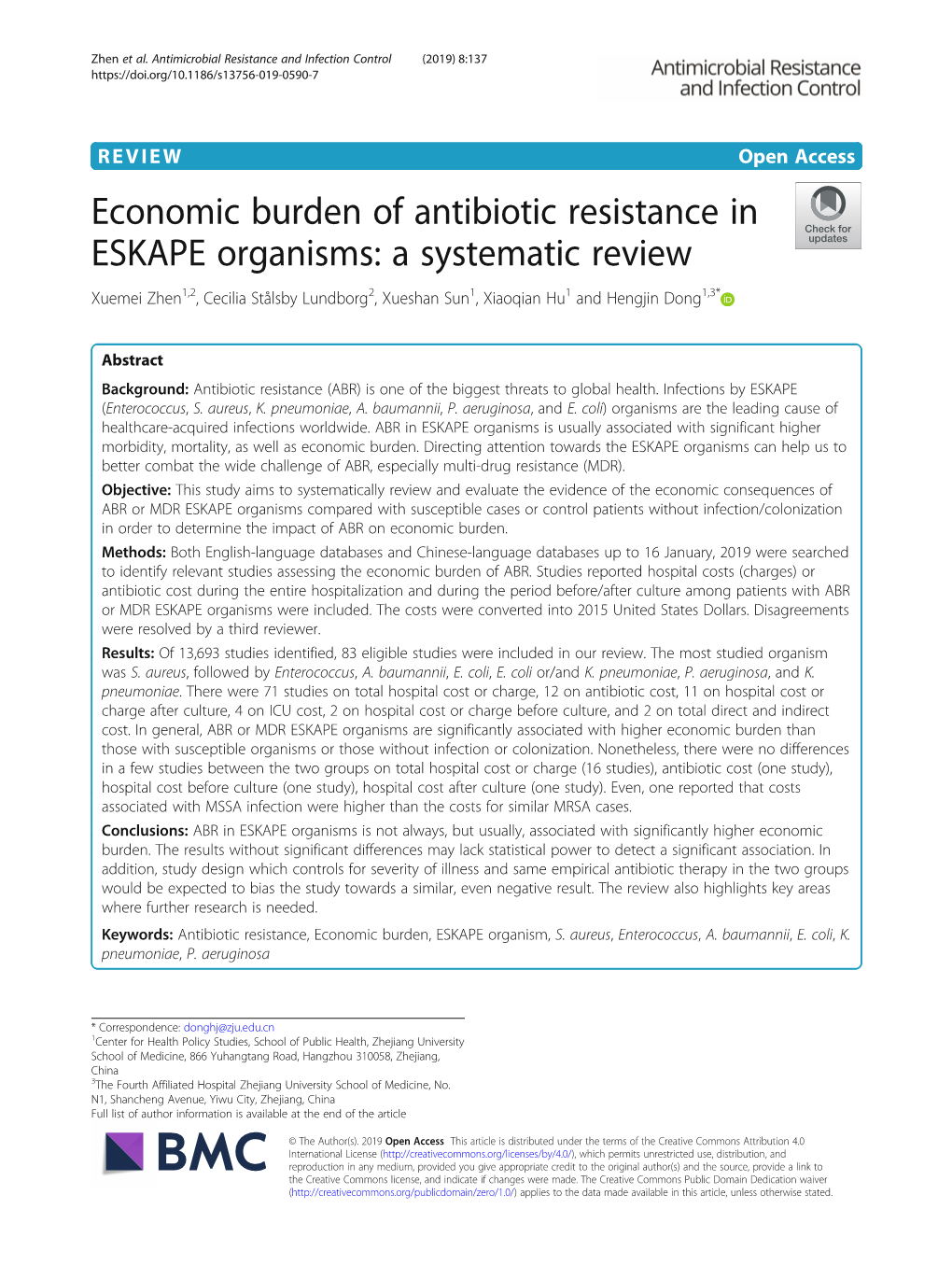 Economic Burden of Antibiotic Resistance in ESKAPE Organisms