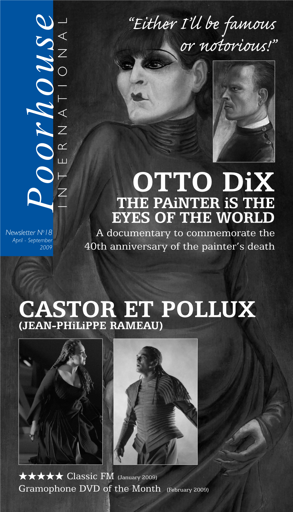 CASTOR ET POLLUX Gramophone DVD Ofthe Month - September - 2009 O 18 Poorhouse