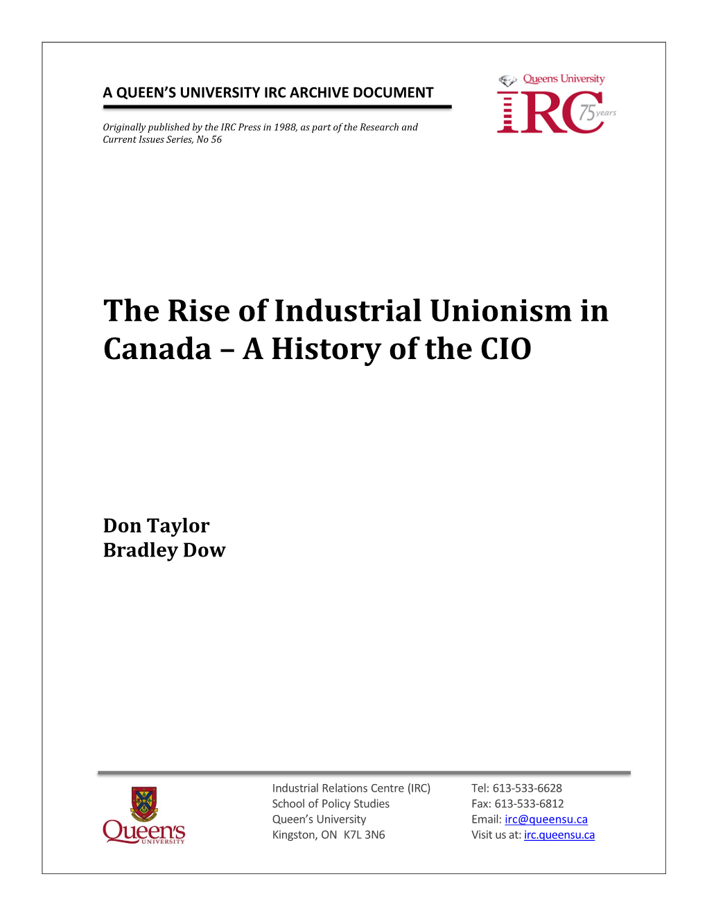 The Rise of Industrial Unionism in Canada – a History of The