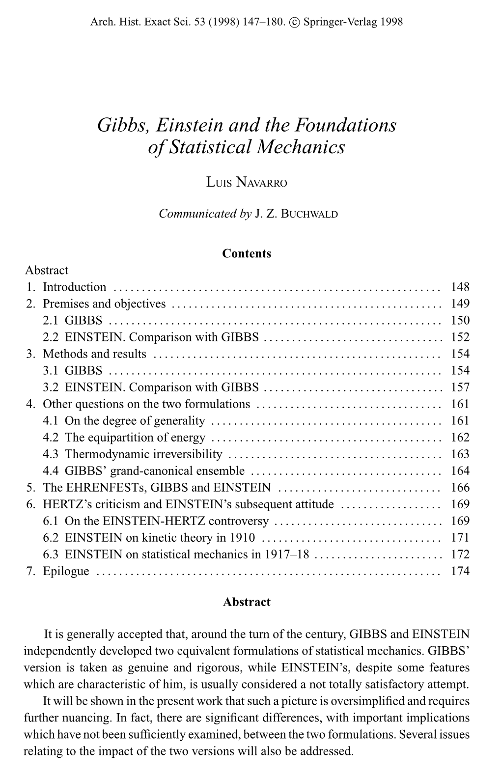 Gibbs, Einstein and the Foundations of Statistical Mechanics