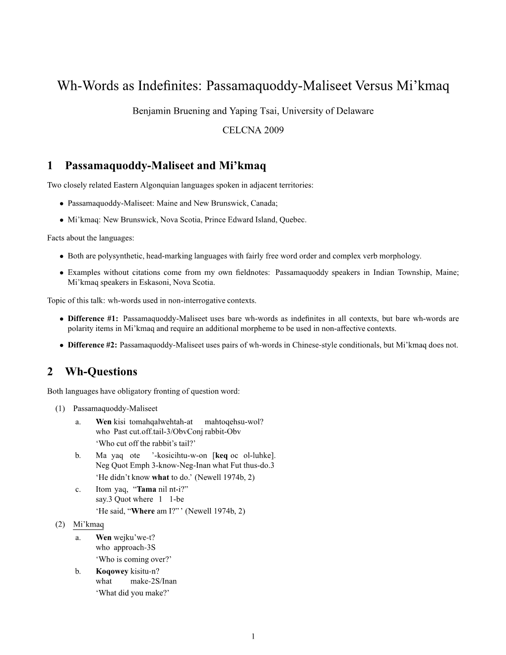 Passamaquoddy-Maliseet Versus Mi'kmaq