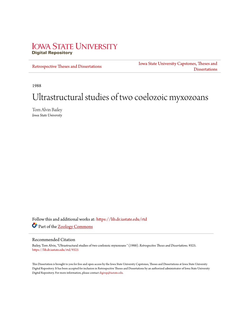 Ultrastructural Studies of Two Coelozoic Myxozoans Tom Alvin Bailey Iowa State University