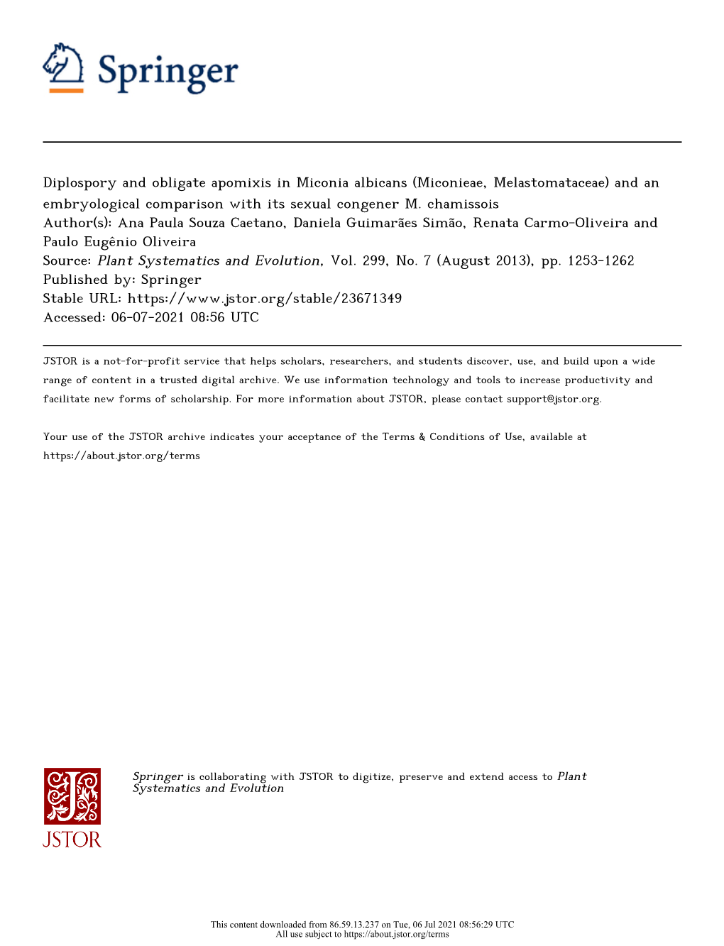 Diplospory and Obligate Apomixis in Miconia Albicans (Miconieae, Melastomataceae) and an Embryological Comparison with Its Sexual Congener M