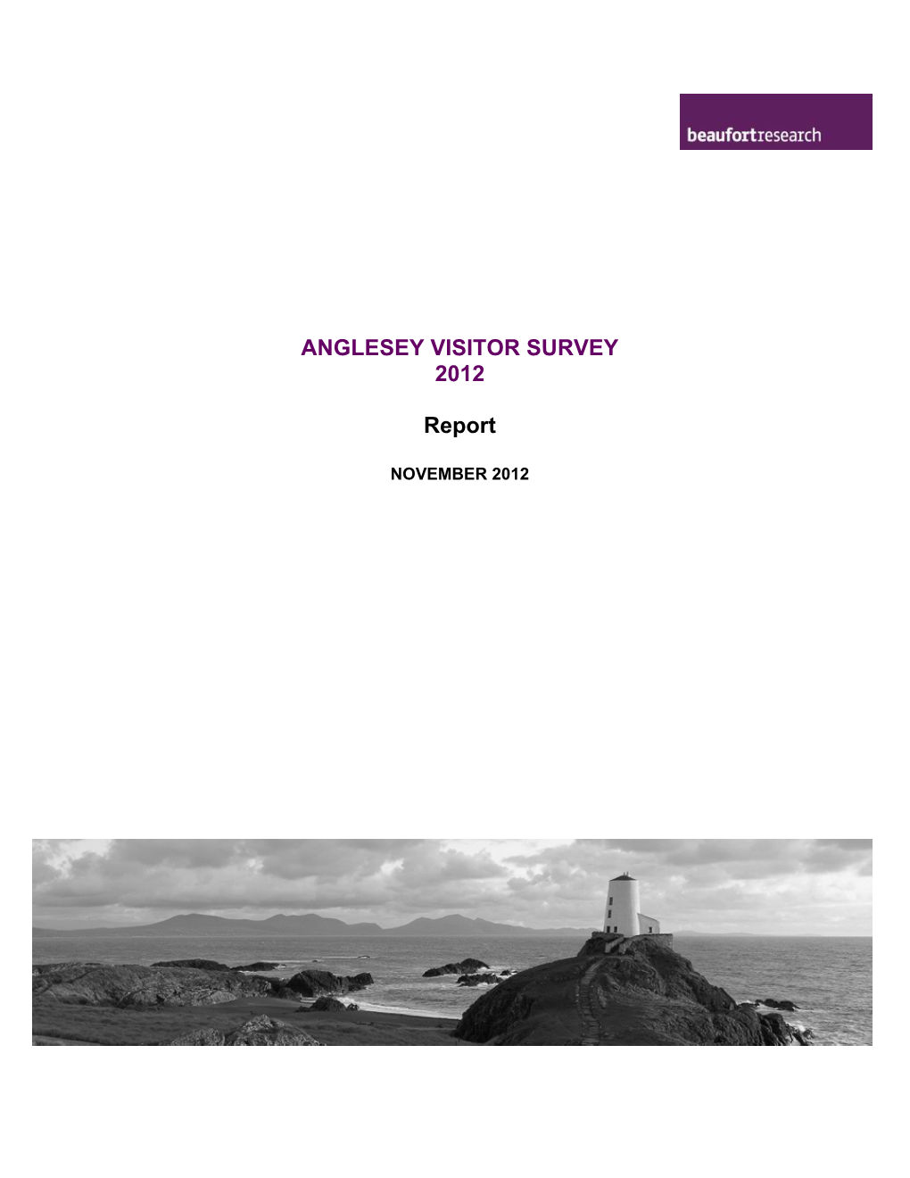 ANGLESEY VISITOR SURVEY 2012 Report