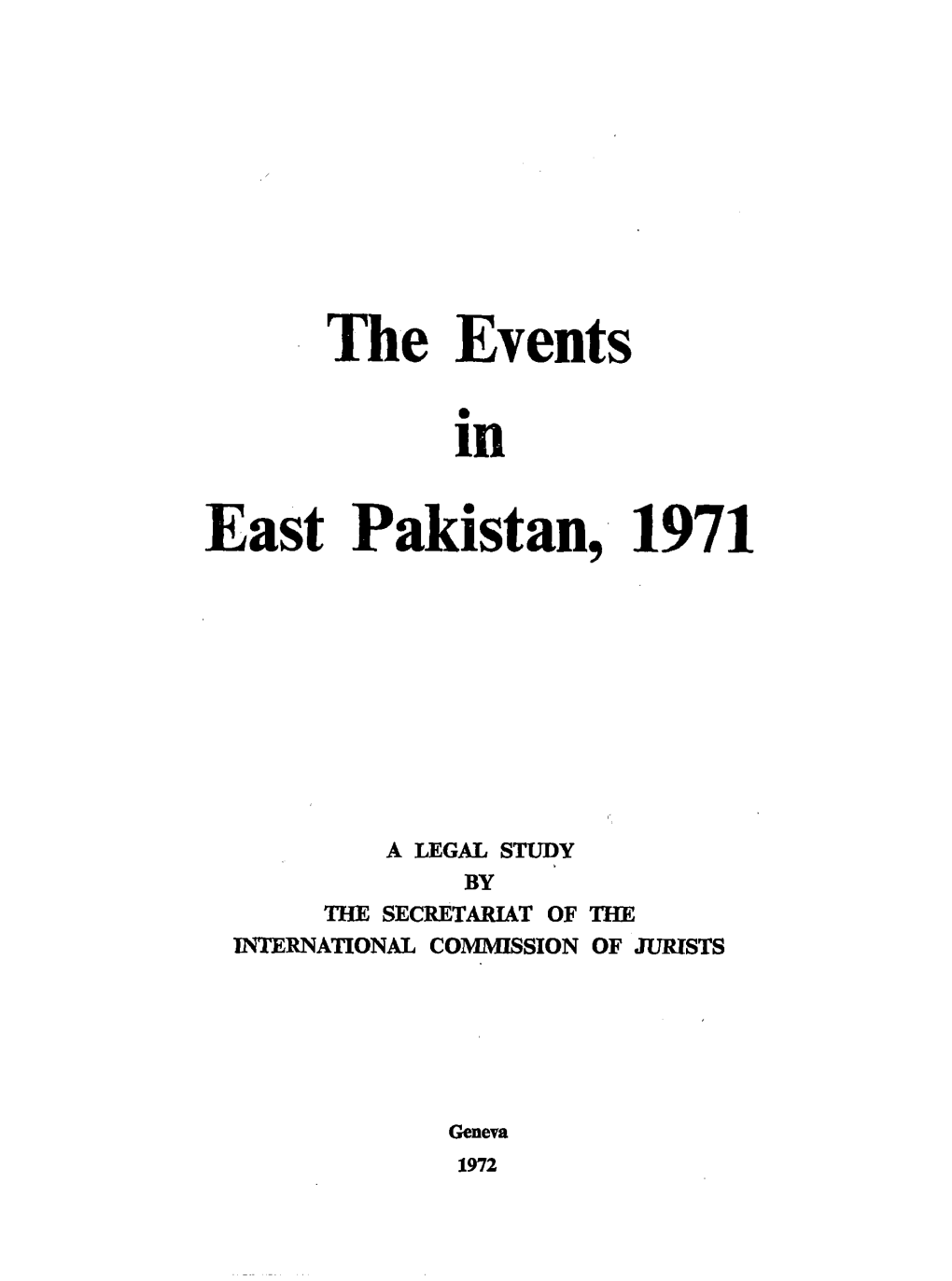 The Events in East Pakistan, 1971