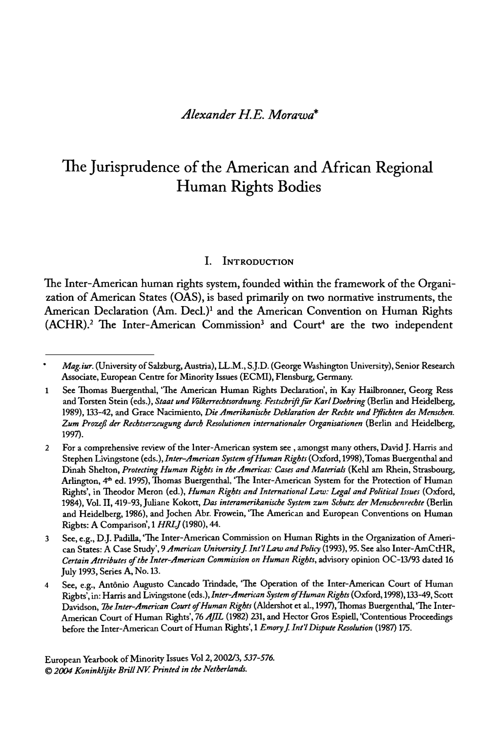 The Jurisprudence of the American and African Regional Human Rights Bodies
