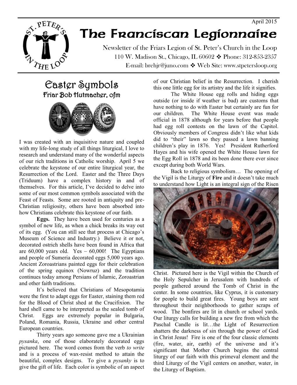 The Franciscan Legionnaire Newsletter of the Friars Legion of St