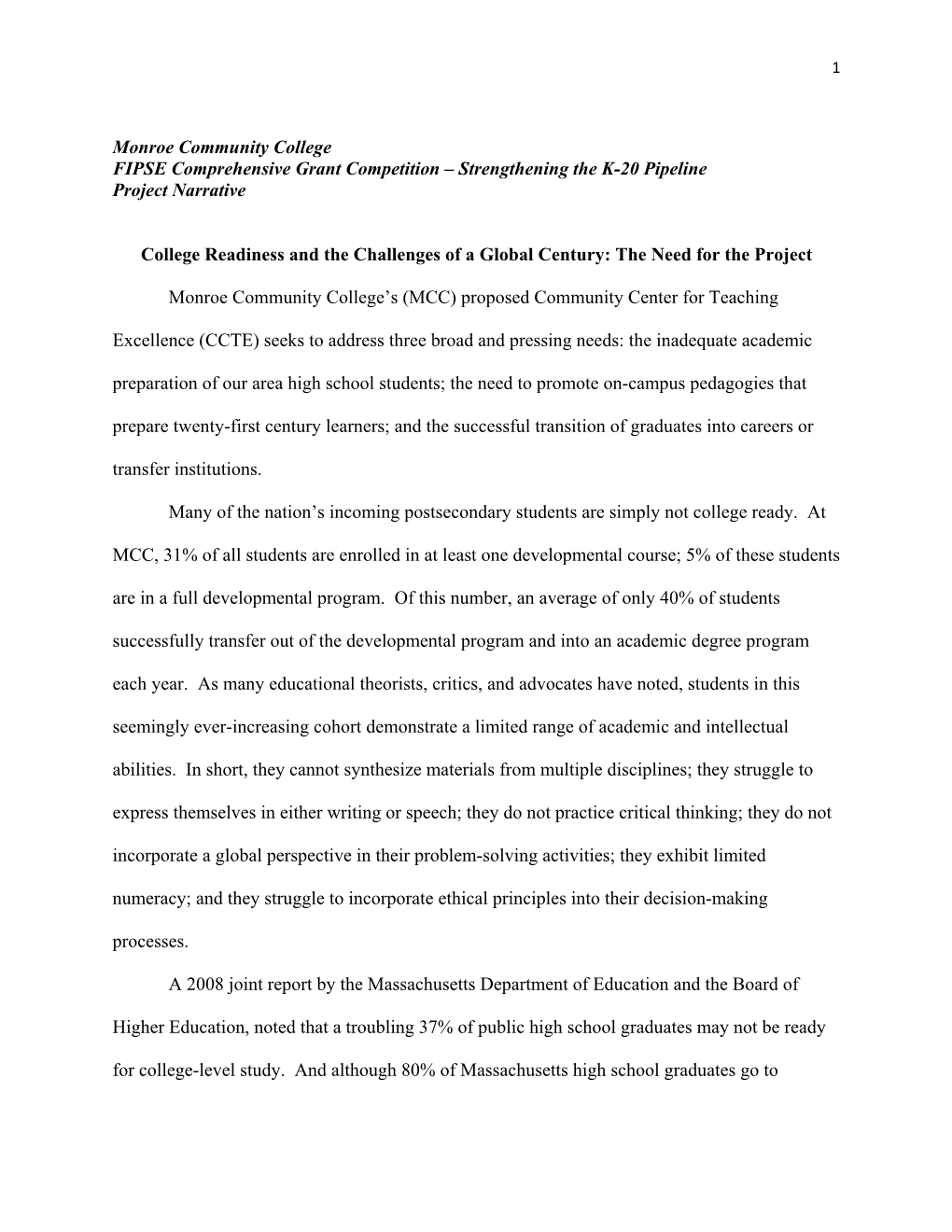 Monroe Community College FIPSE Comprehensive Grant Competition – Strengthening the K-20 Pipeline Project Narrative