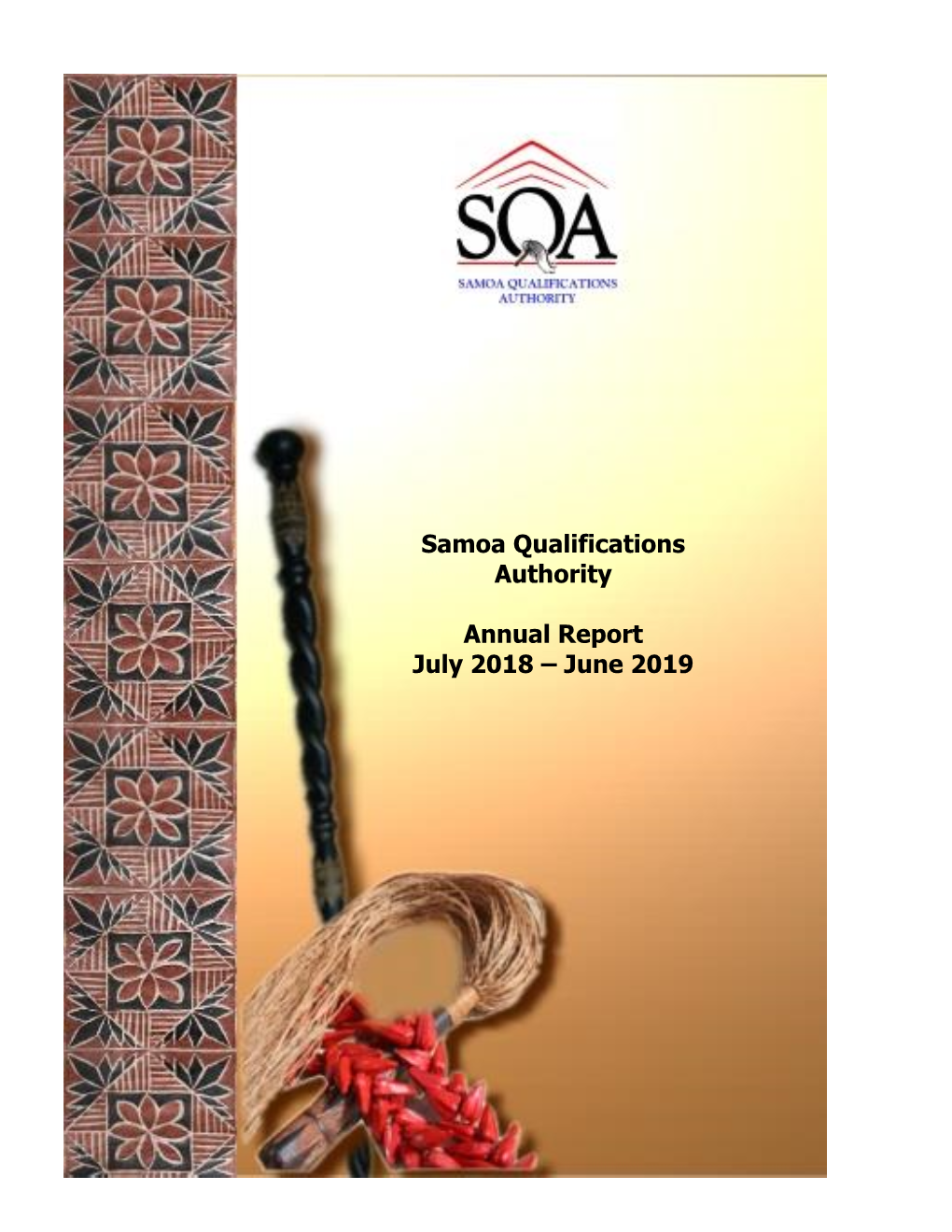 Samoa Qualifications Authority Annual Report July 2018 – June 2019