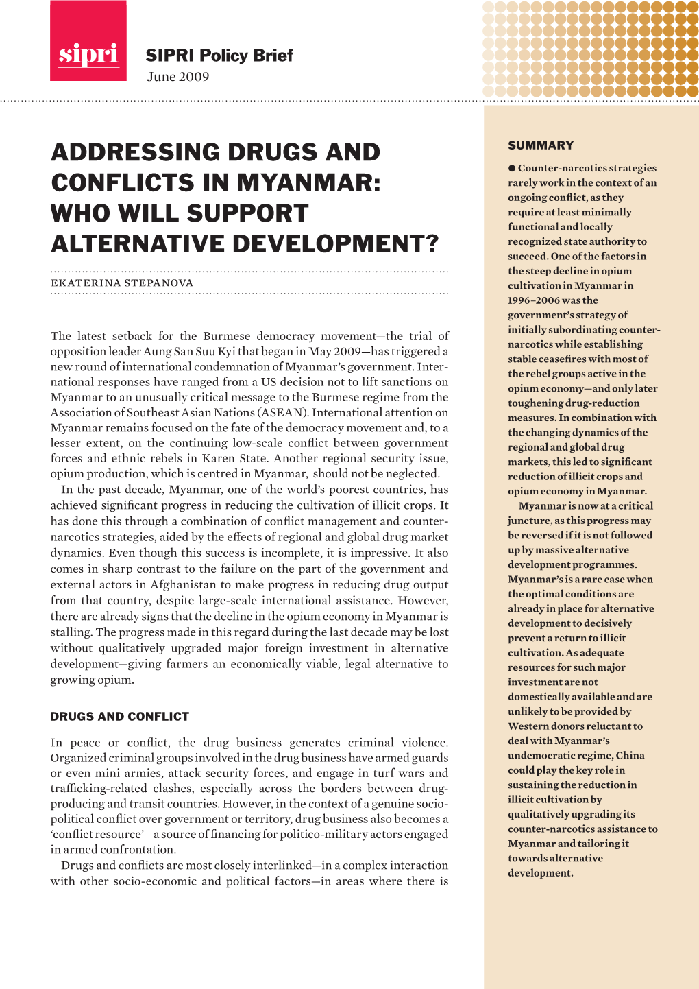 Addressing Drugs and Conflicts in Myanmar