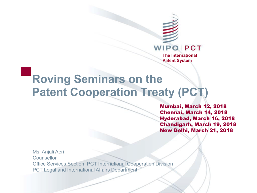 Roving Seminars on the Patent Cooperation Treaty (PCT)