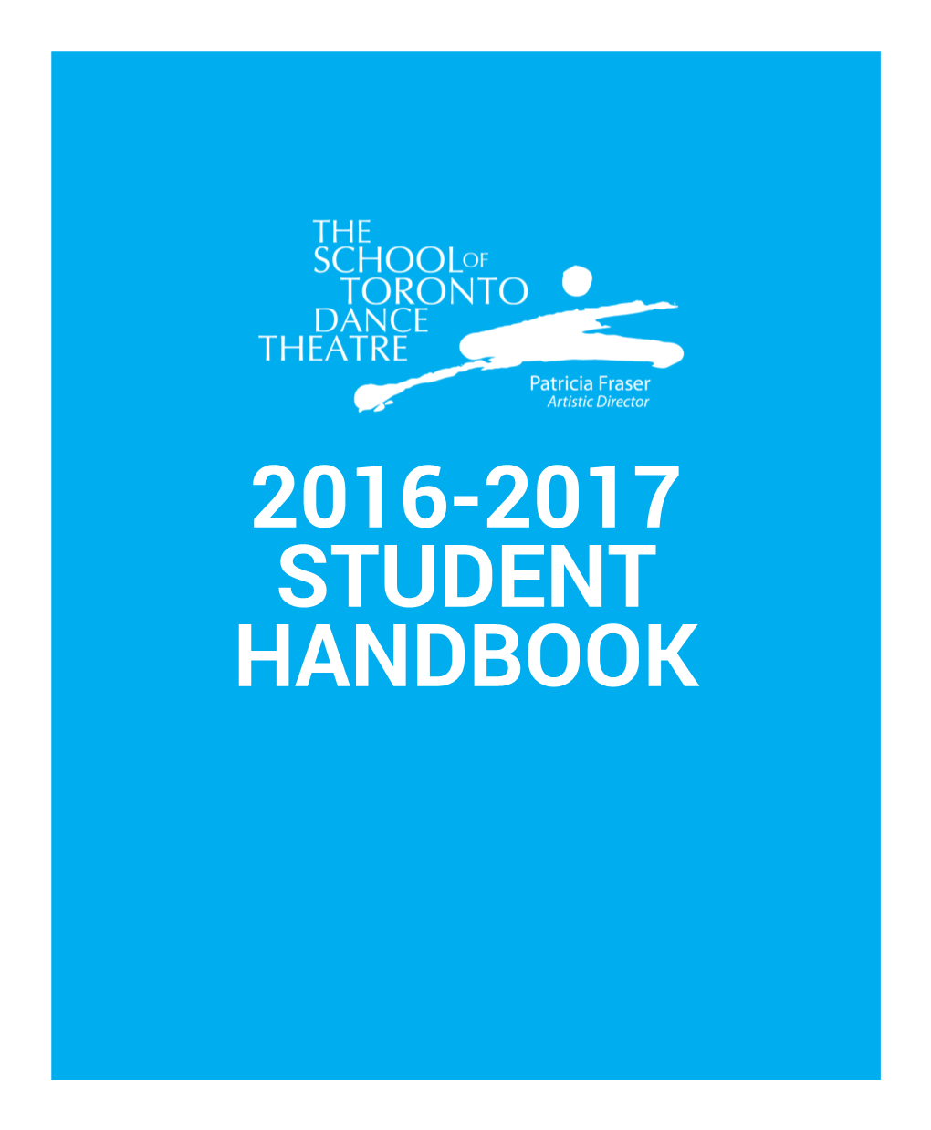 2016-2017 Student Handbook 2 Table of Contents