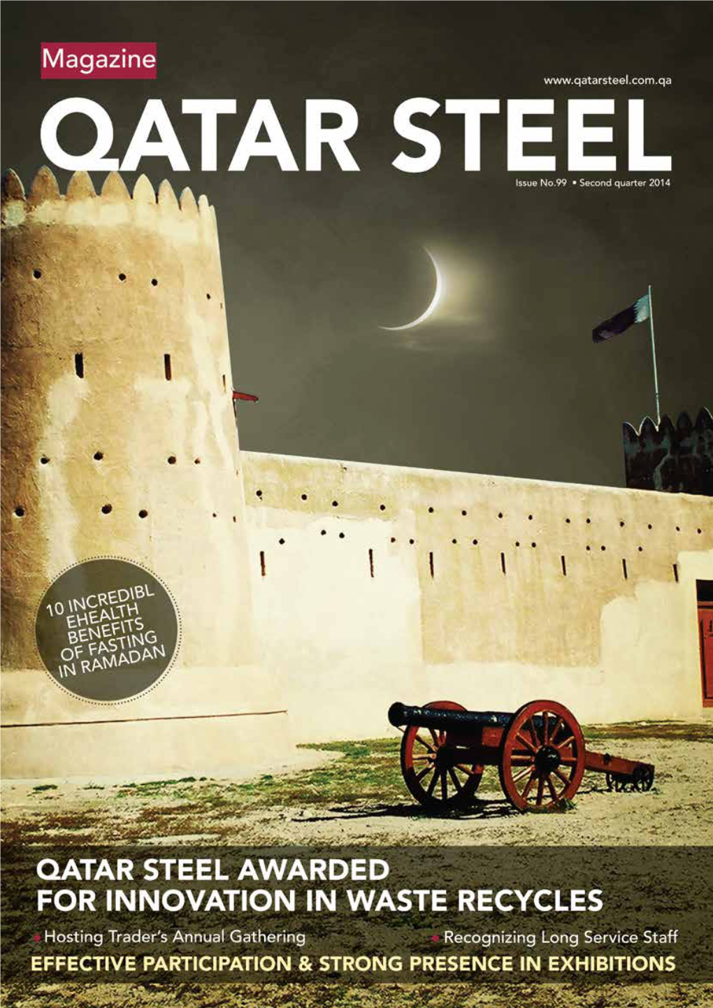 QATAR STEEL Issue No.99 • Second Quarter 2014