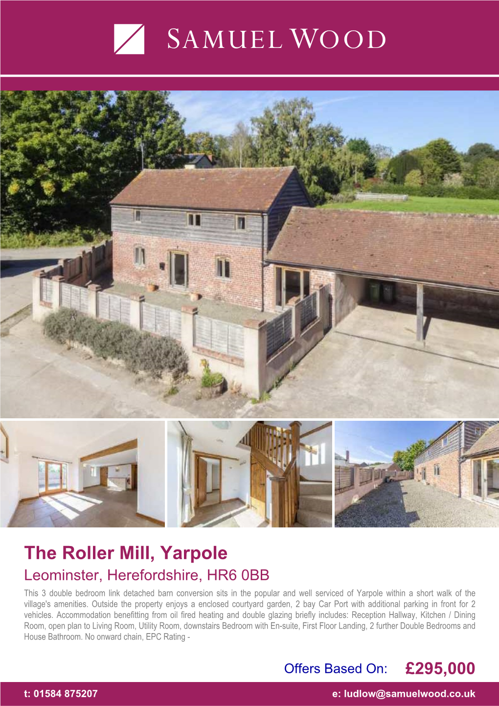 The Roller Mill, Yarpole
