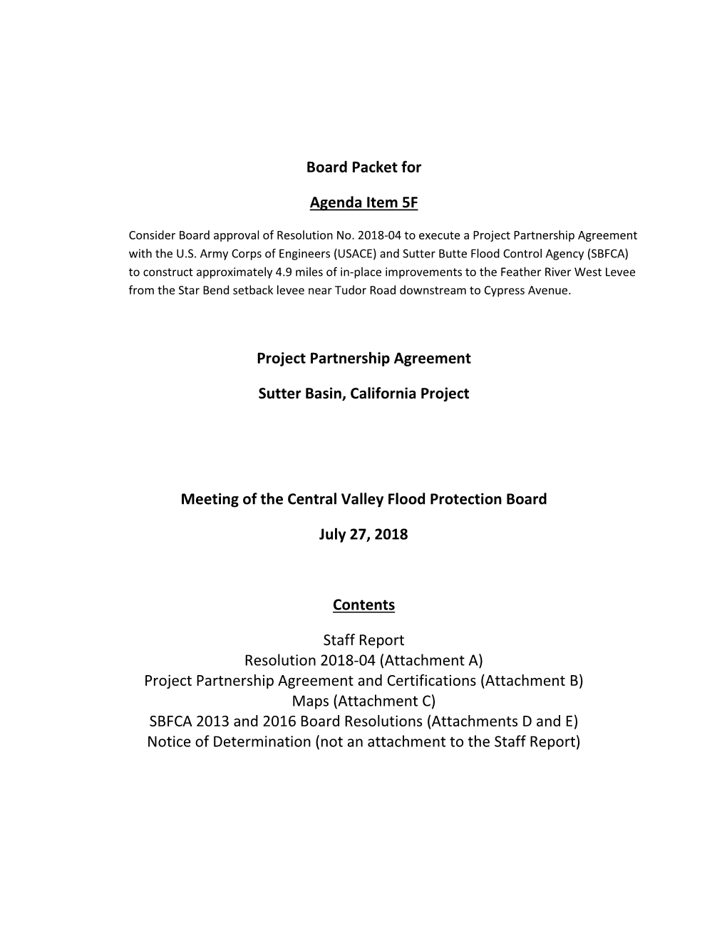 Board Packet for Agenda Item 5F Project Partnership Agreement