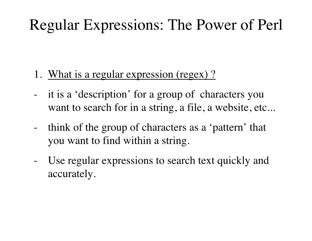 Regular Expressions: the Power of Perl