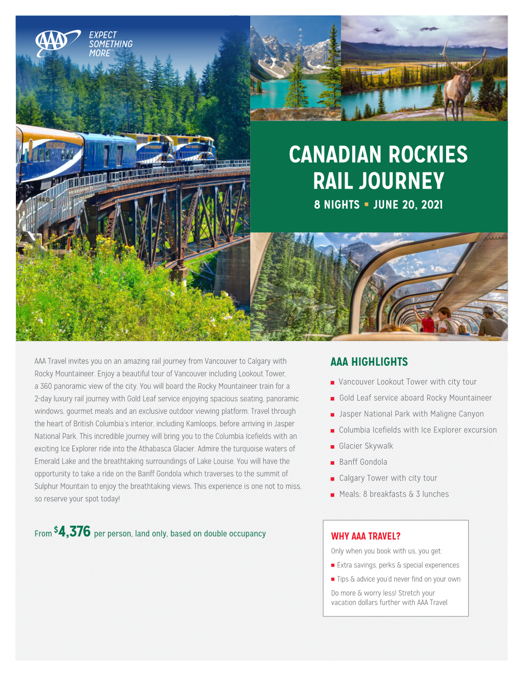 Canadian Rockies Rail Journey 8 Nights ■ June 20, 2021
