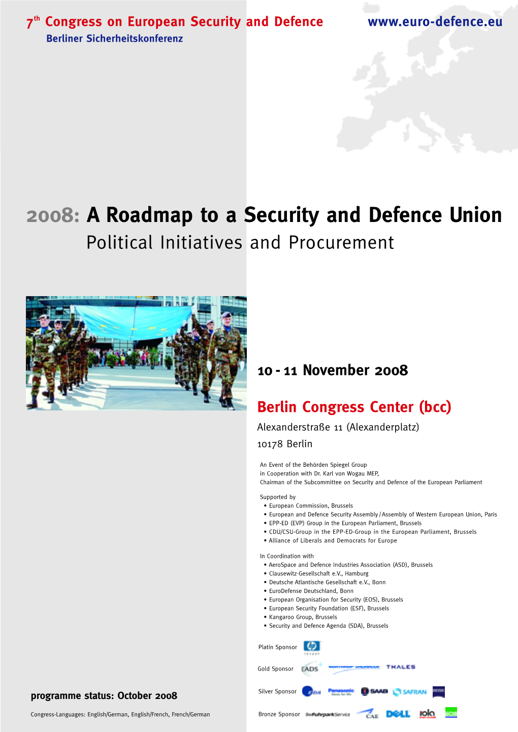 A Roadmap to a Security and Defence Union Political Initiatives and Procurement