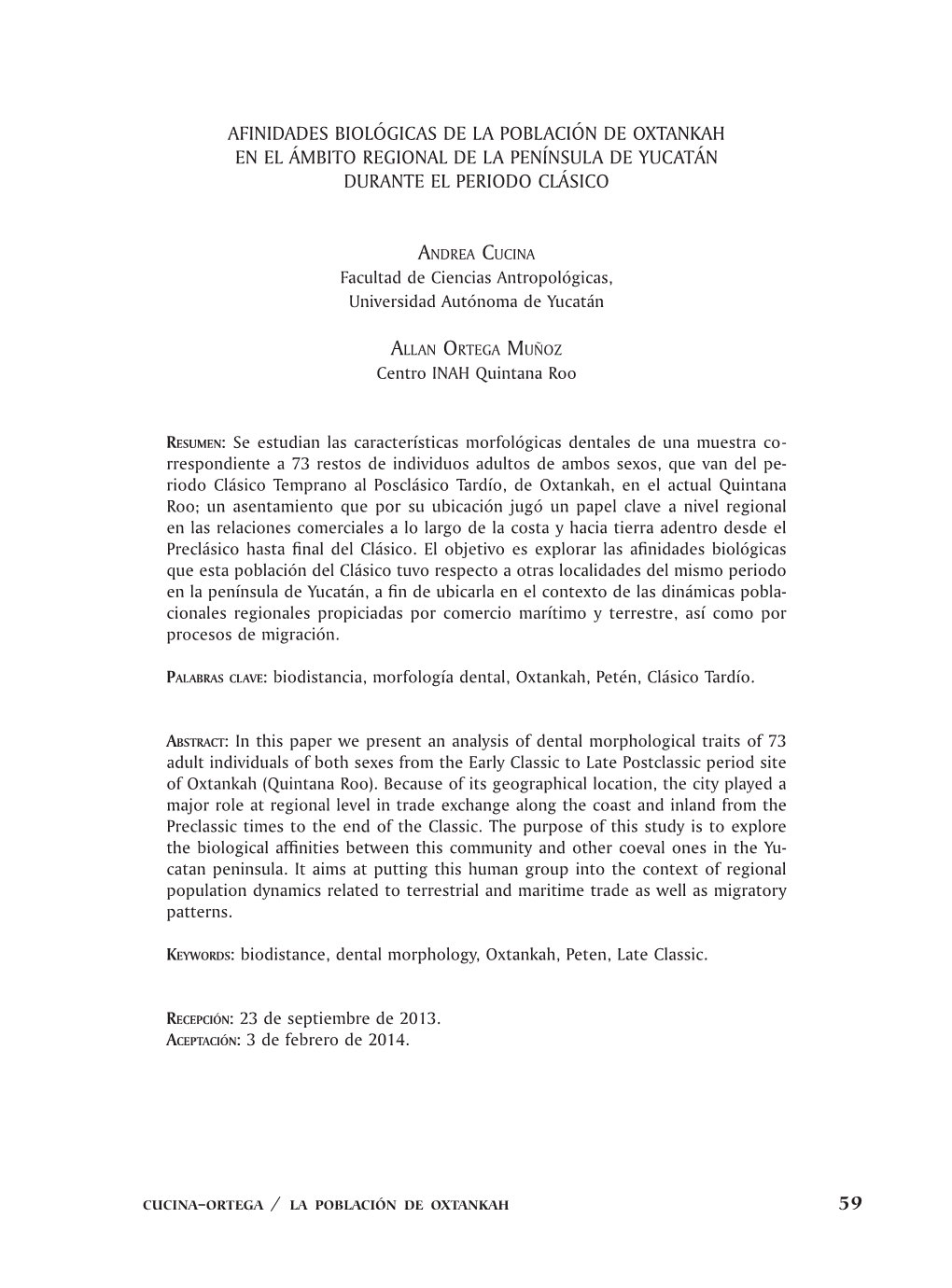 59 Afinidades Biológicas De La Población De Oxtankah En El Ámbito Regional De La Península De Yucatán Durante El Periodo Clásico1