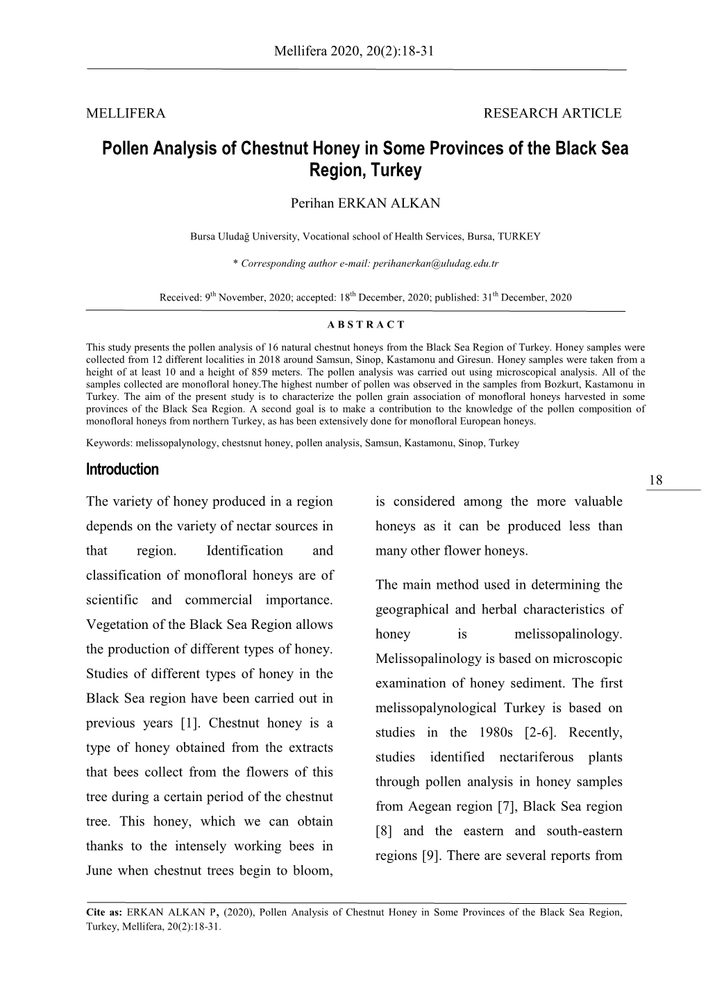 Pollen Analysis of Chestnut Honey in Some Provinces of the Black Sea Region, Turkey