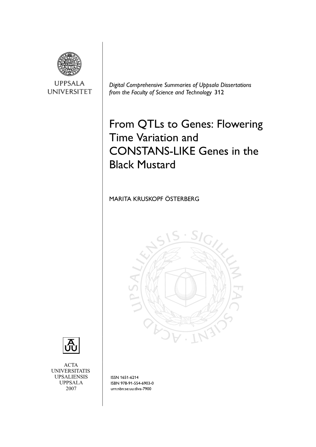 From Qtls to Genes: Flowering Time Variation and CONSTANS-LIKE Genes in the Black Mustard