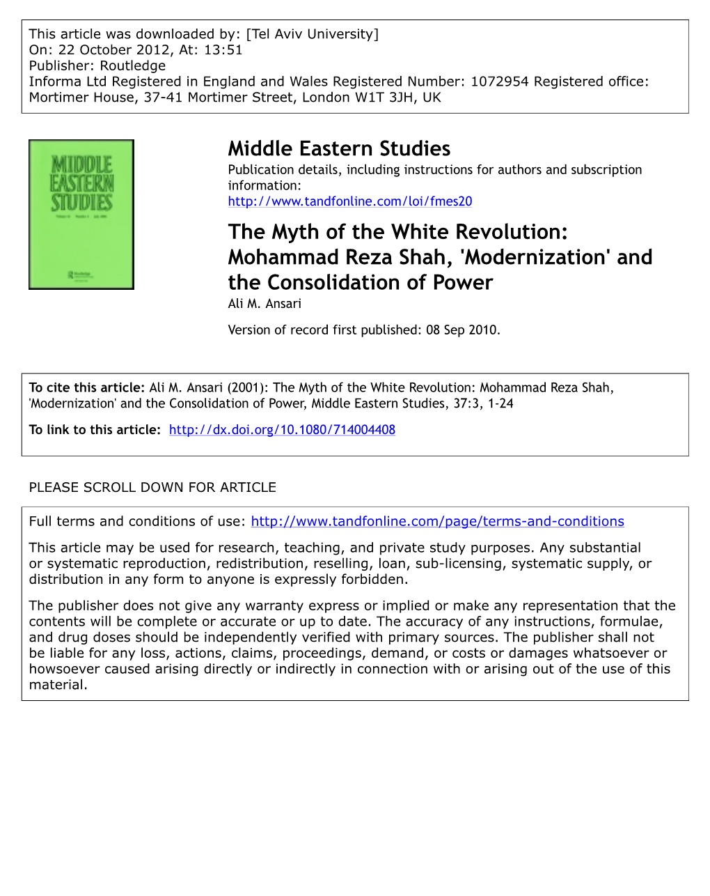 The Myth of the White Revolution: Mohammad Reza Shah, 'Modernization' and the Consolidation of Power Ali M