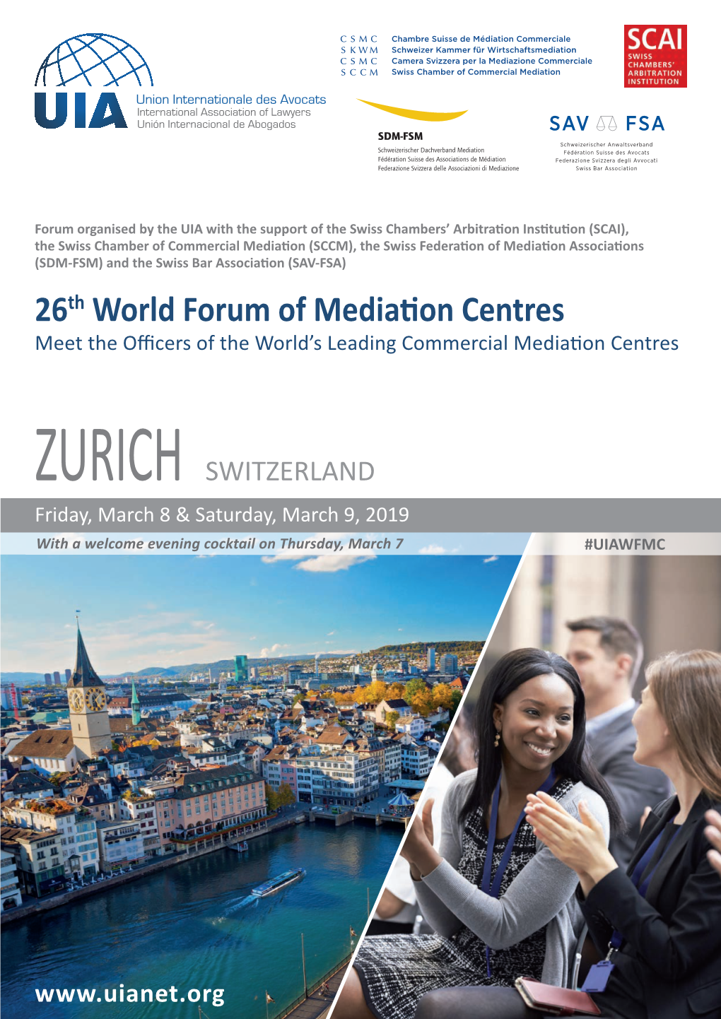 26Th World Forum of Mediation Centres Meet the Officers of the World’S Leading Commercial Mediation Centres