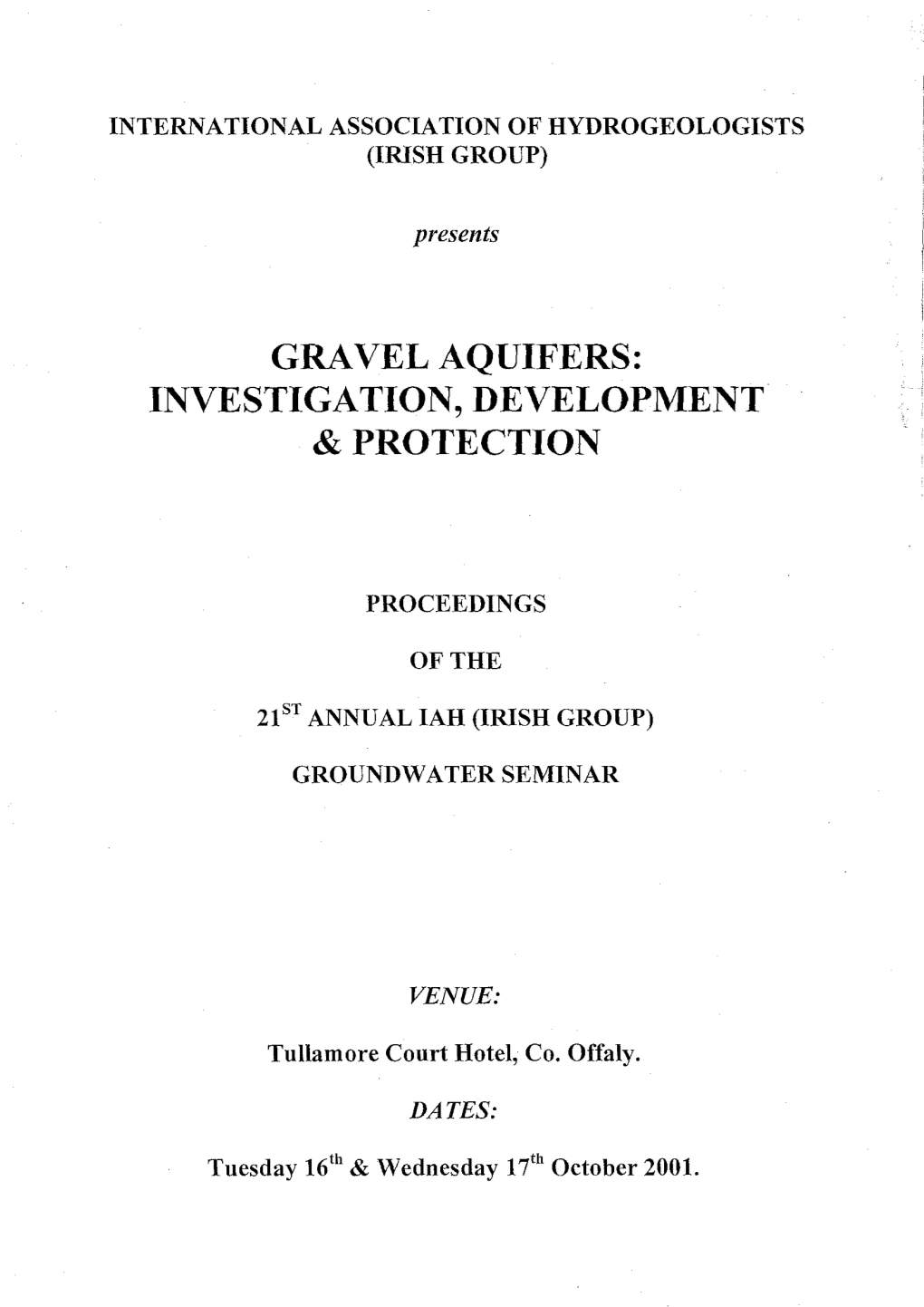 Gravel Aquifers: Investigation, Development & Protection