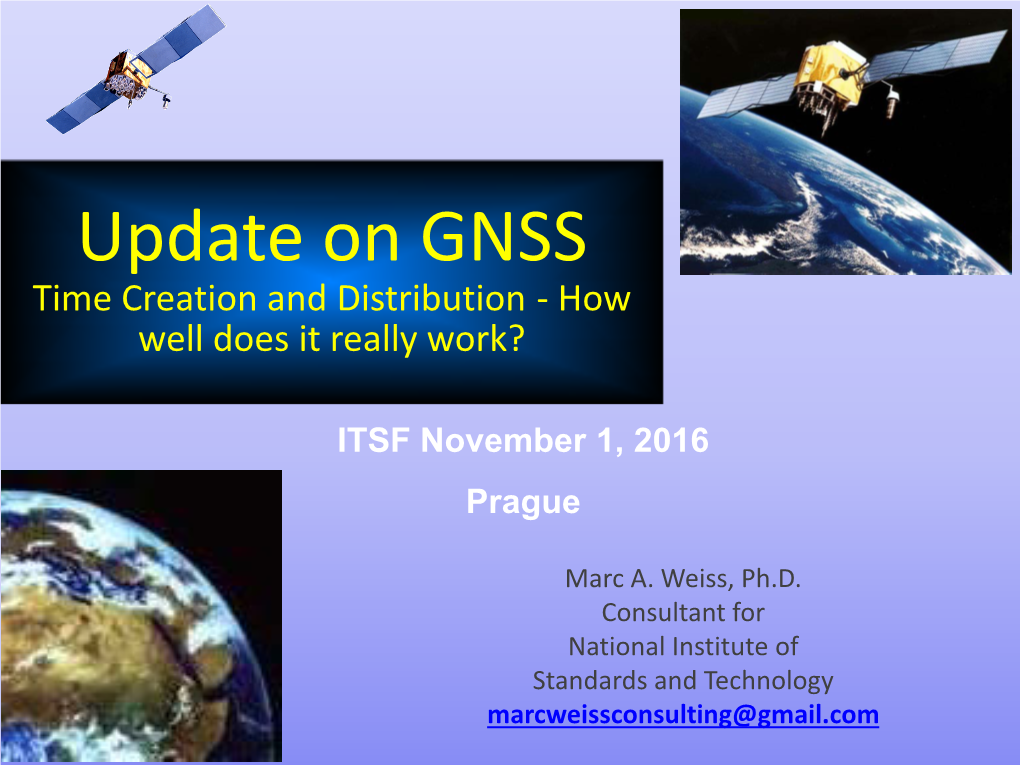 Update on GNSS Time Creation and Distribution - How Well Does It Really Work?