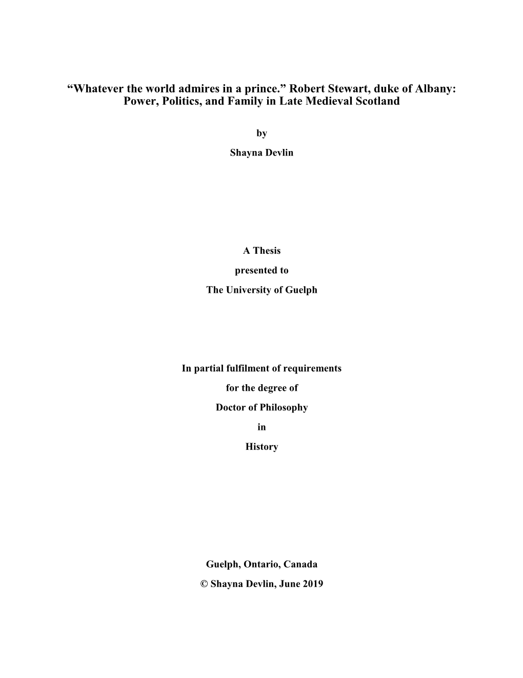 Robert Stewart, Duke of Albany: Power, Politics, and Family in Late Medieval Scotland