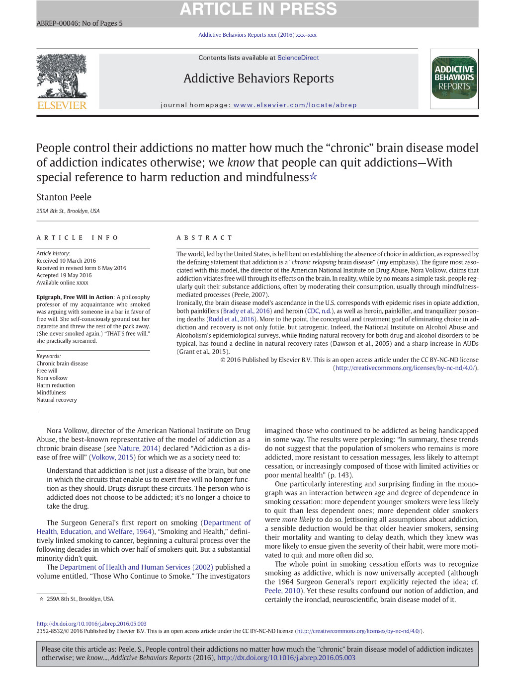 “Chronic” Brain Disease Model of Addiction Indicates Otherwise; We Know That People Can Quit Addictions—With Special Reference to Harm Reduction and Mindfulness☆