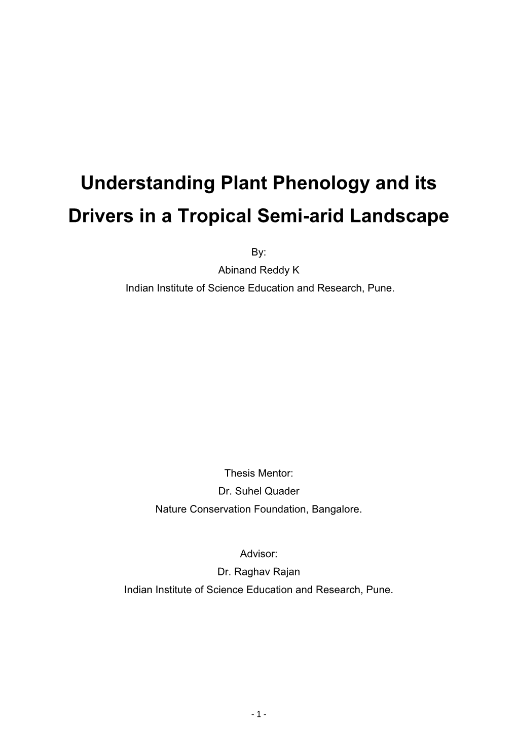 Understanding Plant Phenology and Its Drivers in a Tropical Semi-Arid Landscape