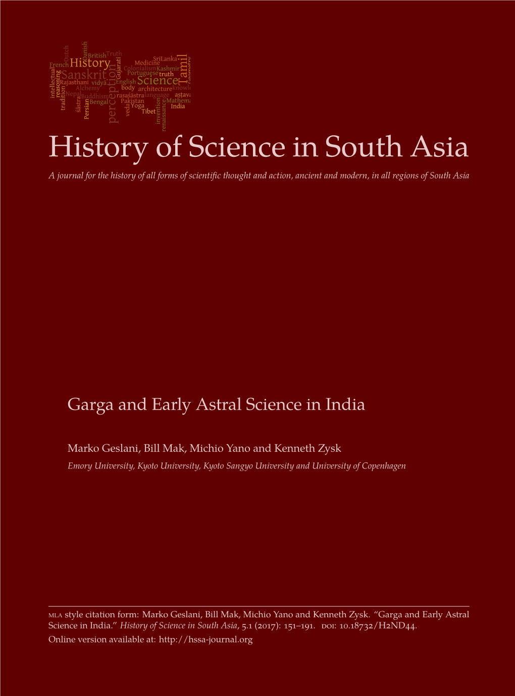 History of Science in South Asia a Journal for the History of All Forms of Scientific Thought and Action, Ancient and Modern, in All Regions of South Asia