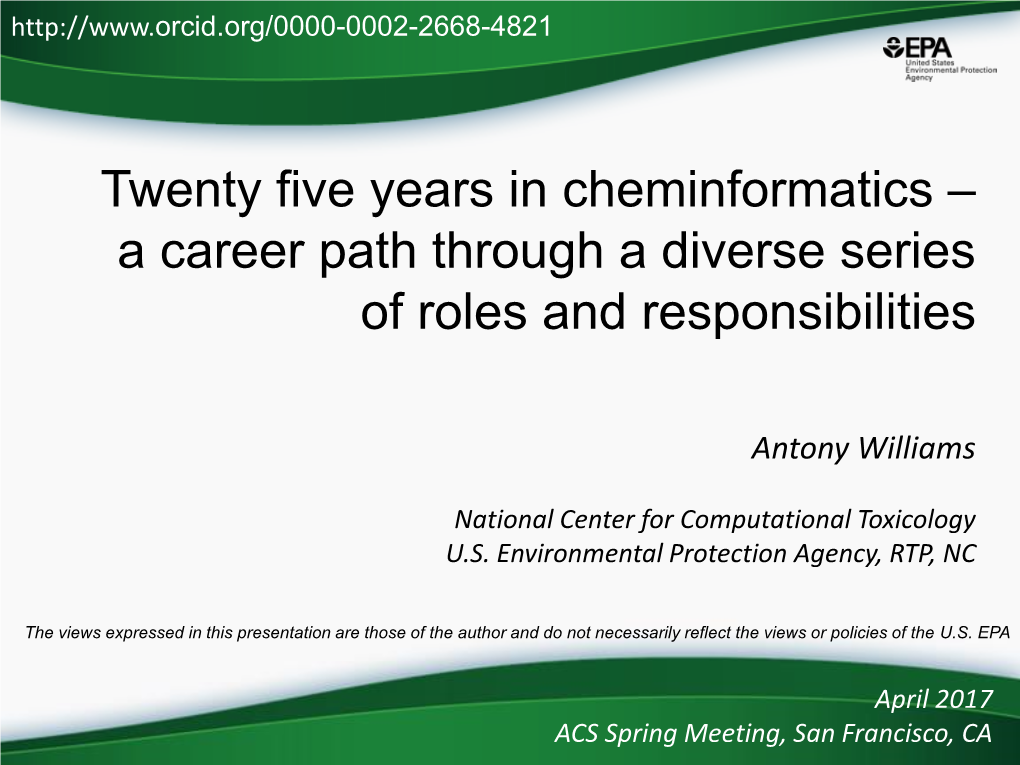 Twenty Five Years in Cheminformatics &Ndash