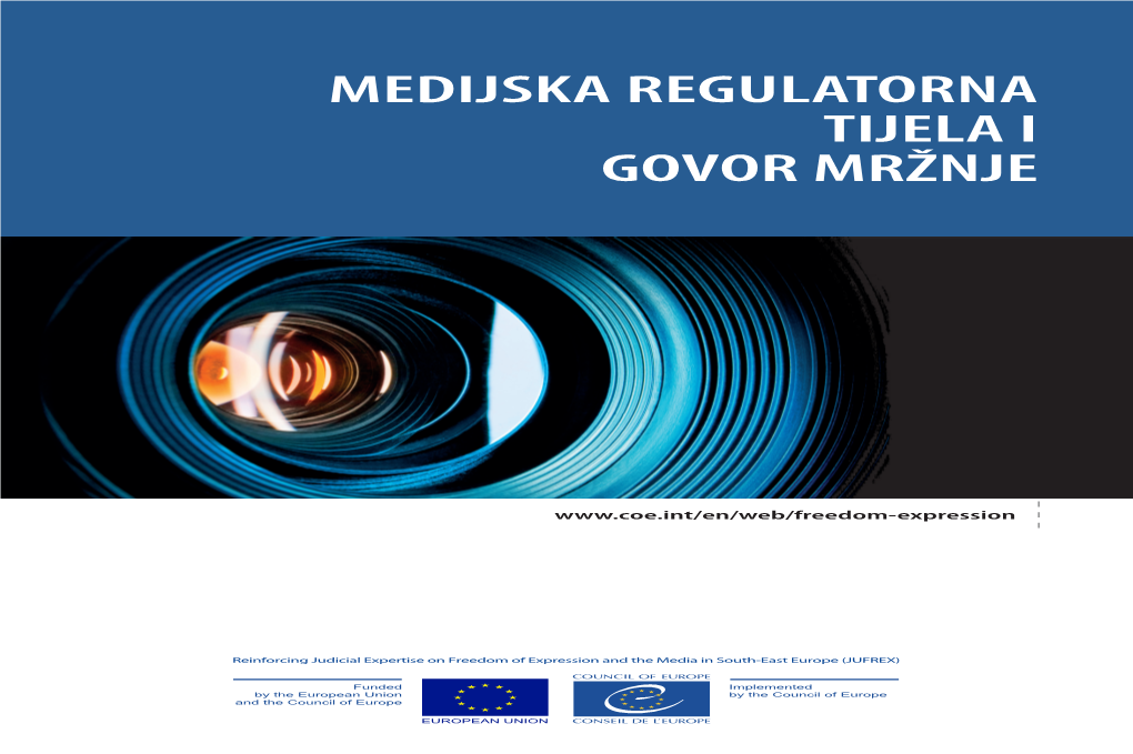 Medijska Regulatorna Tijela I Govor Mržnje