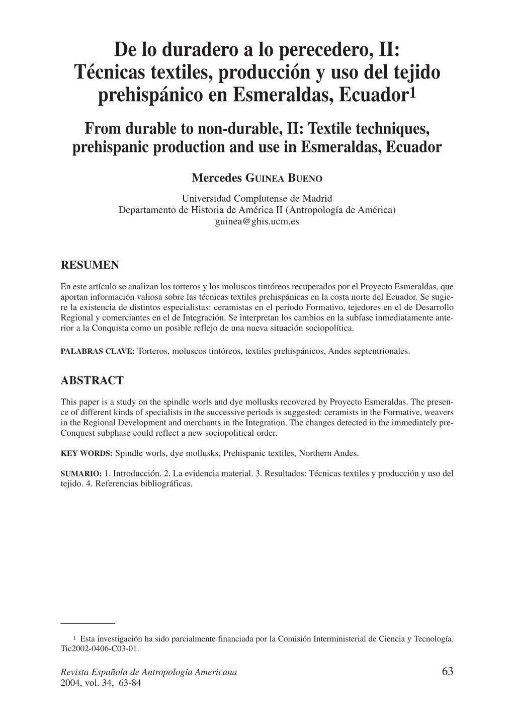 De Lo Duradero a Lo Perecedero, II: Técnicas Textiles, Producción Y Uso Del Tejido Prehispánico En Esmeraldas, Ecuador1