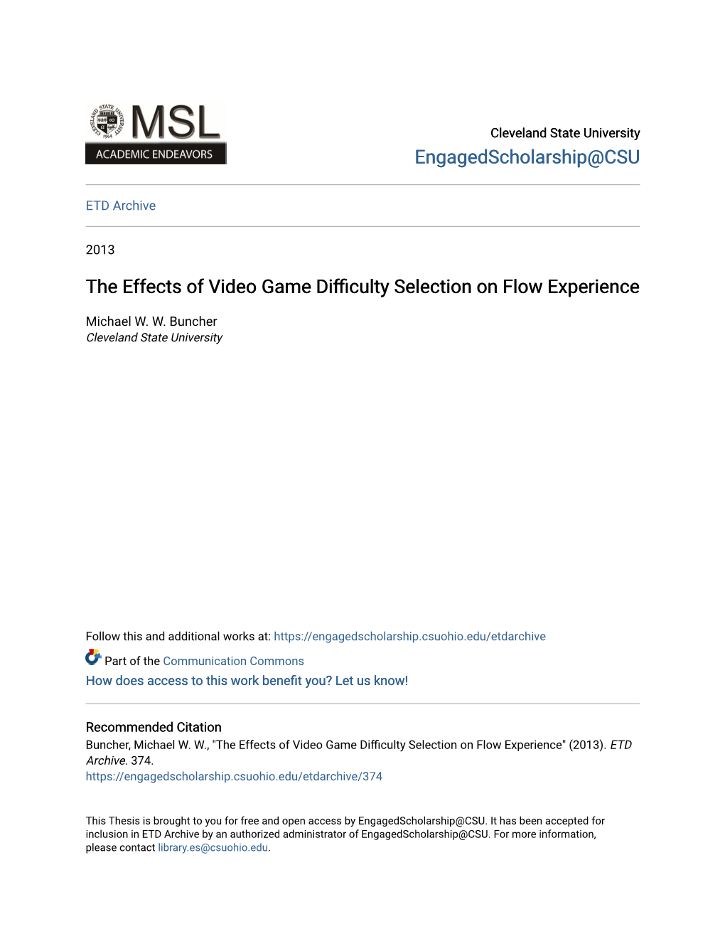 The Effects of Video Game Difficulty Selection on Flow Experience