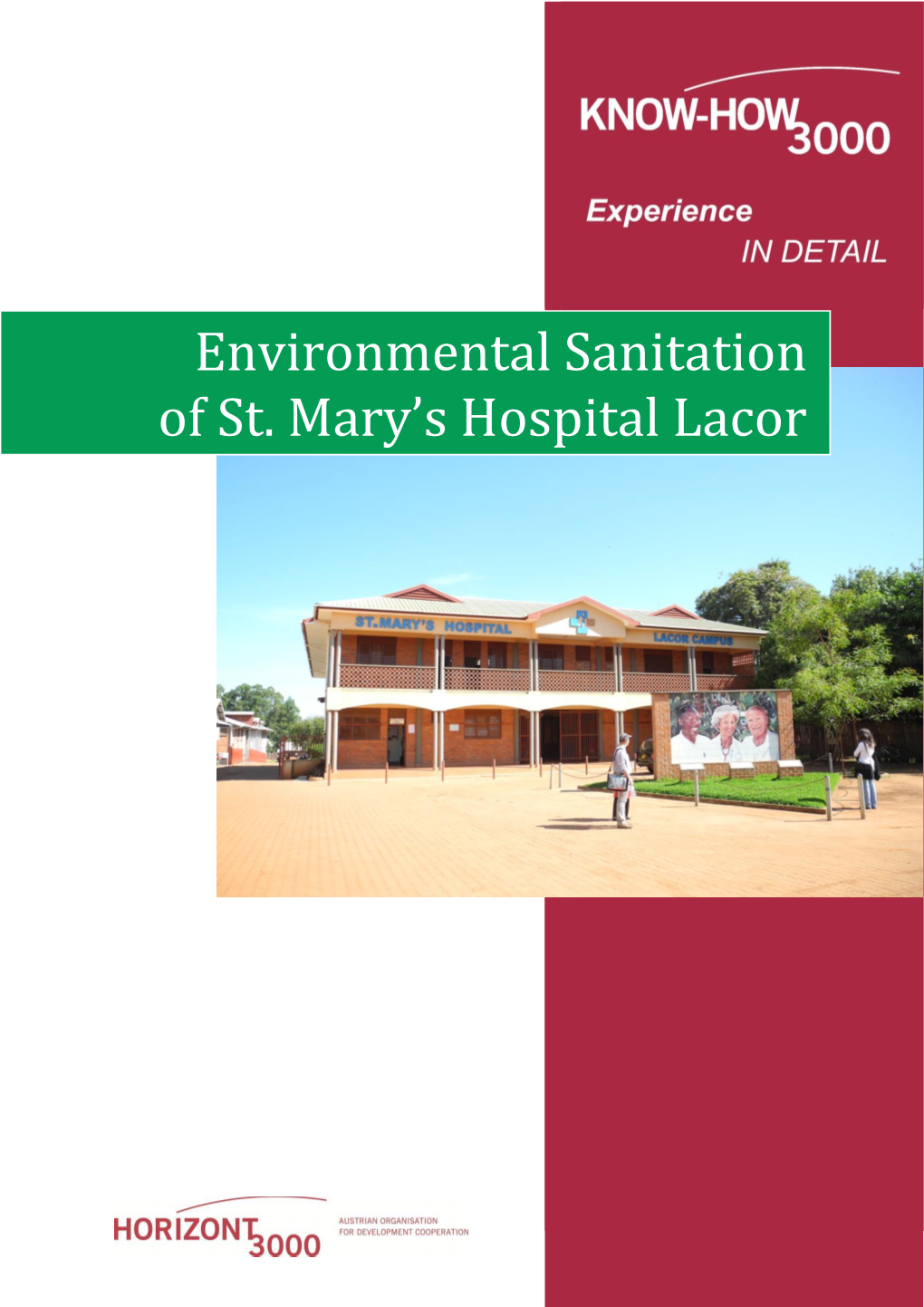 Environmental Sanitation of St. Mary's Hospital Lacor