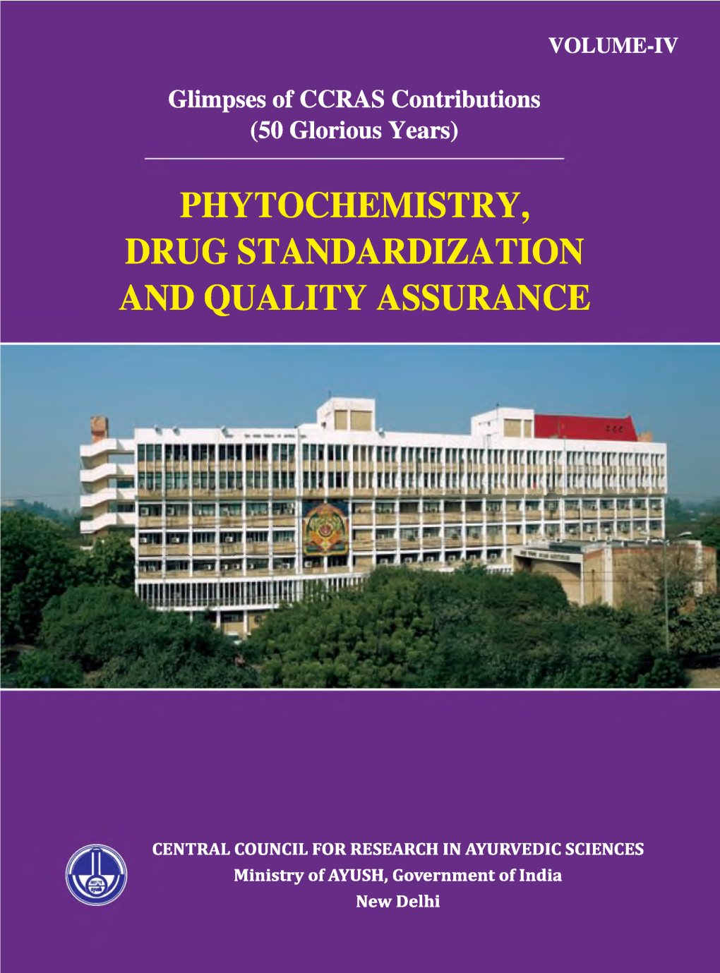 Phytochemistry, Drug Standardization and Quality Assurance