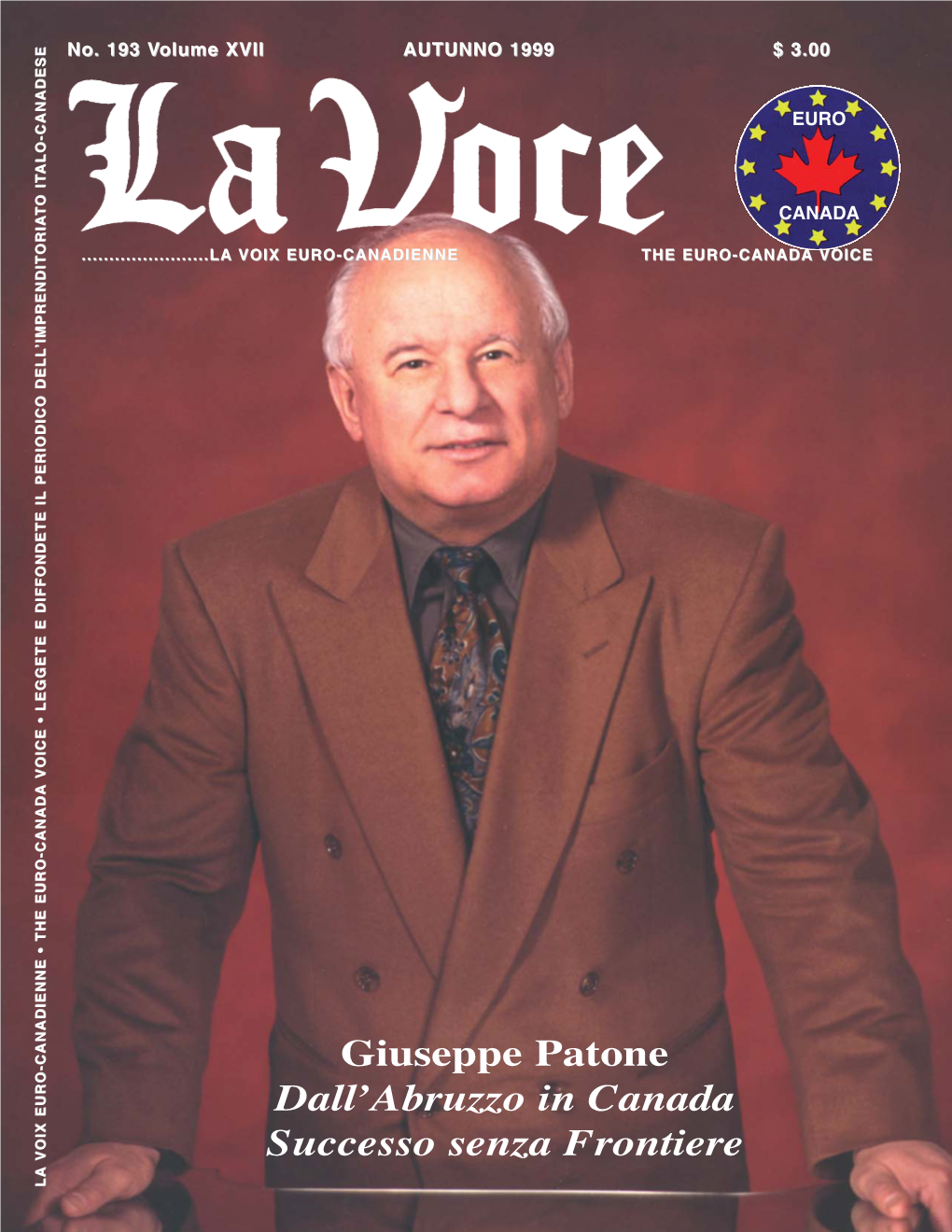 Giuseppe Patone Dall'abruzzo in Canada Successo Senza Frontiere