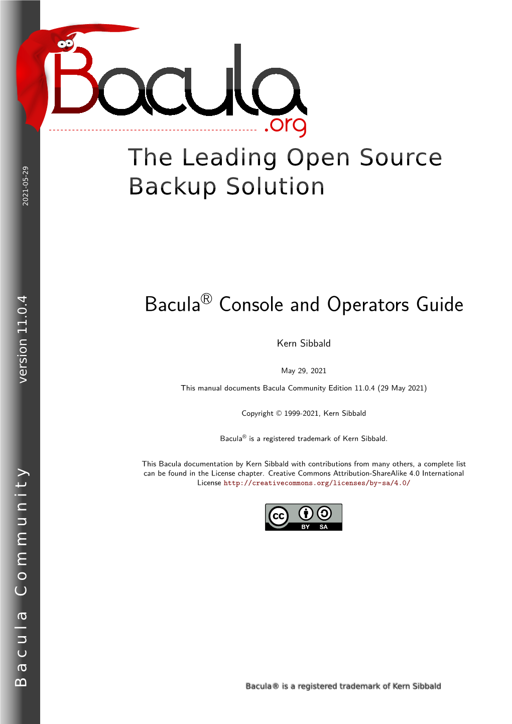 Bacula® Console and Operators Guide