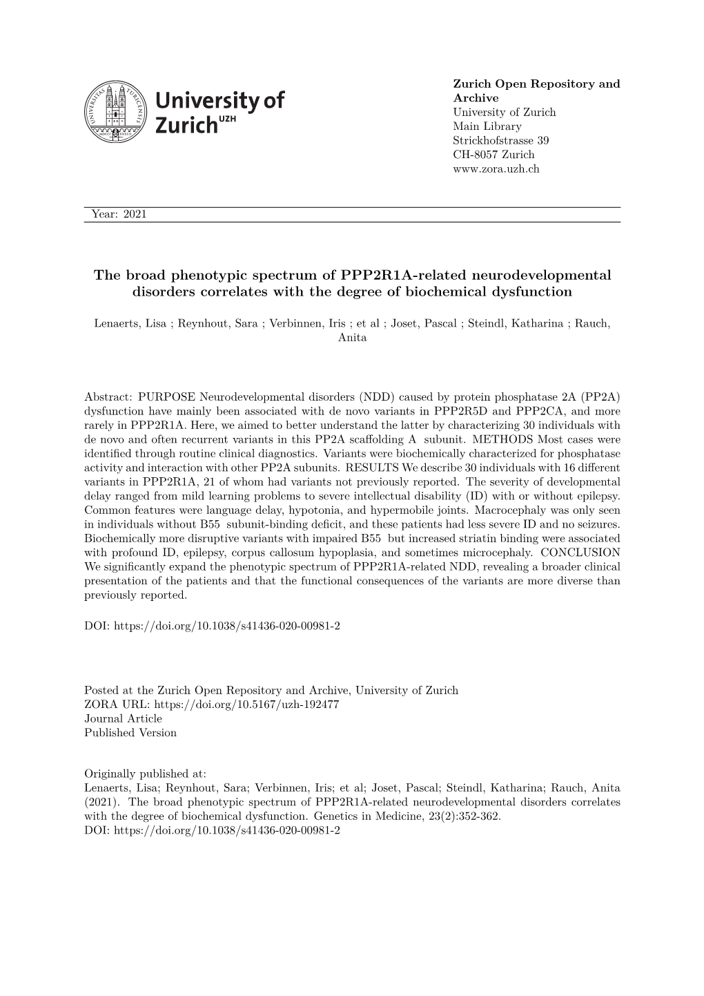 The Broad Phenotypic Spectrum of PPP2R1A-Related Neurodevelopmental Disorders Correlates with the Degree of Biochemical Dysfunction