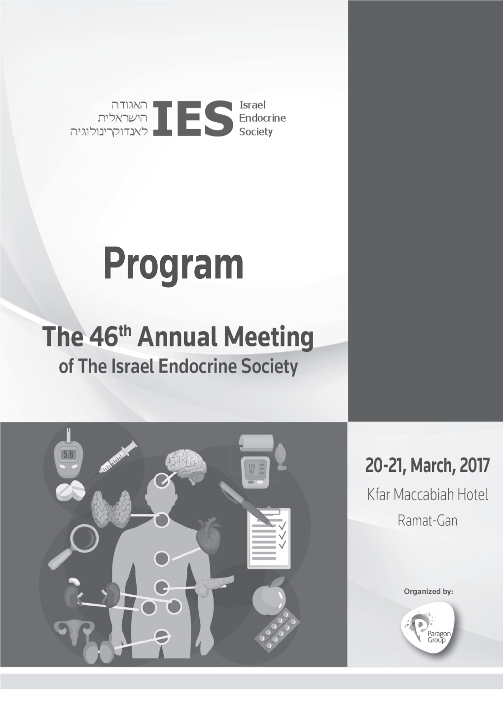 Program 2 the 46Th Annual Meeting of the Israel Endocrine Society Contents