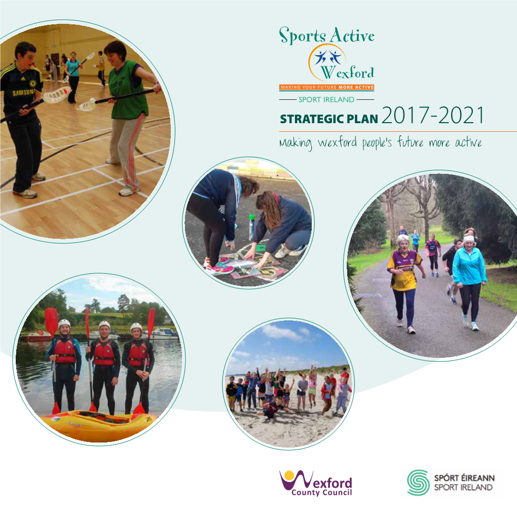 Sports Active Wexford STRATEGIC PLAN 3