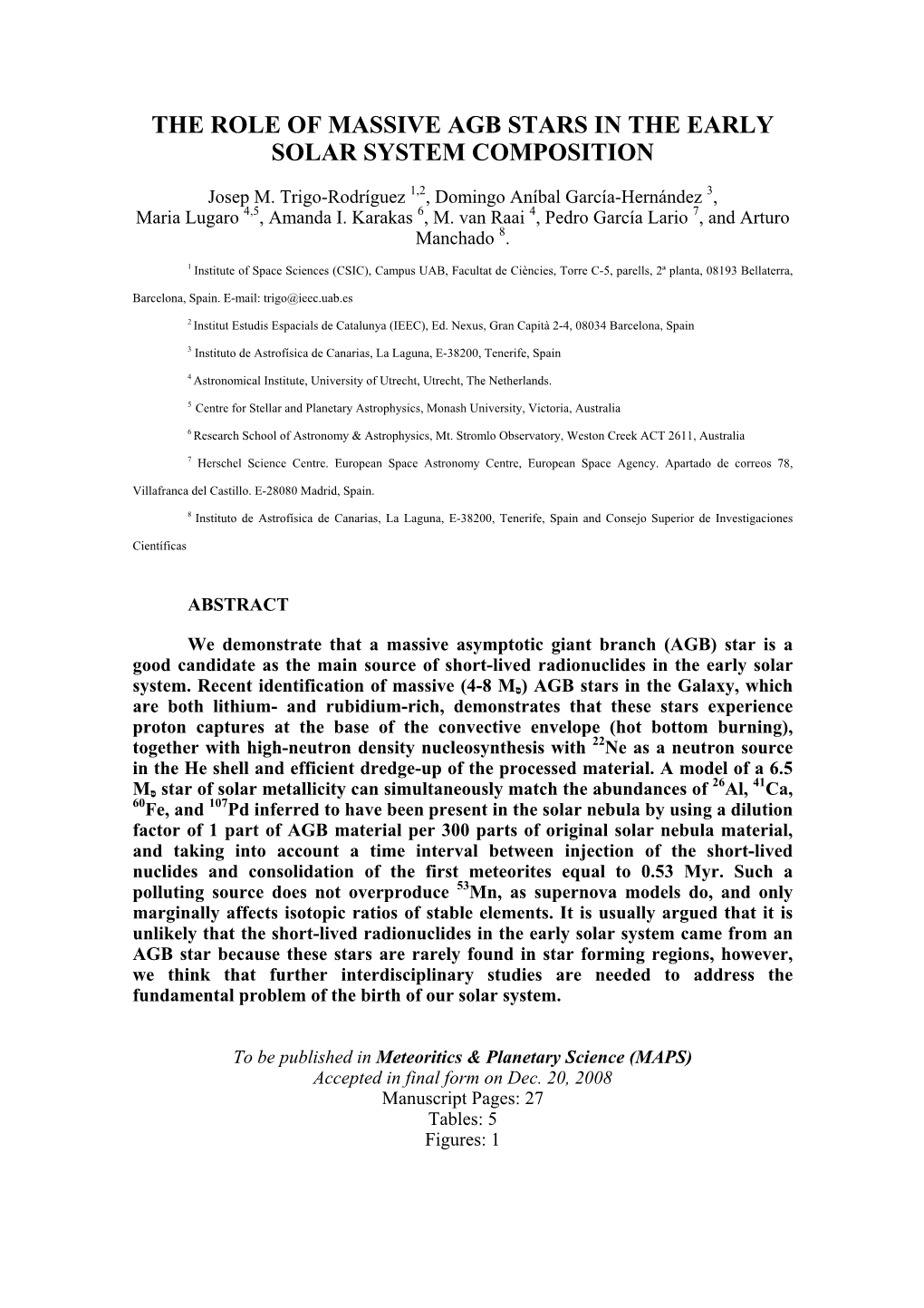 The Role of Massive Agb Stars in the Early Solar System Composition