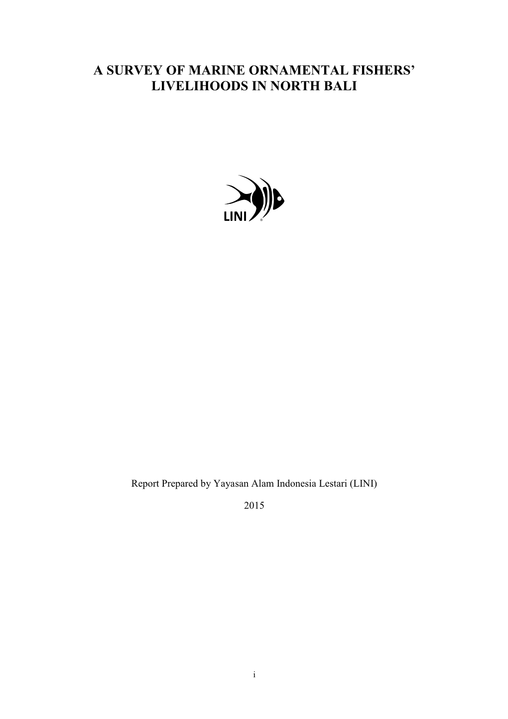 A Survey of Marine Ornamental Fishers’ Livelihoods in North Bali