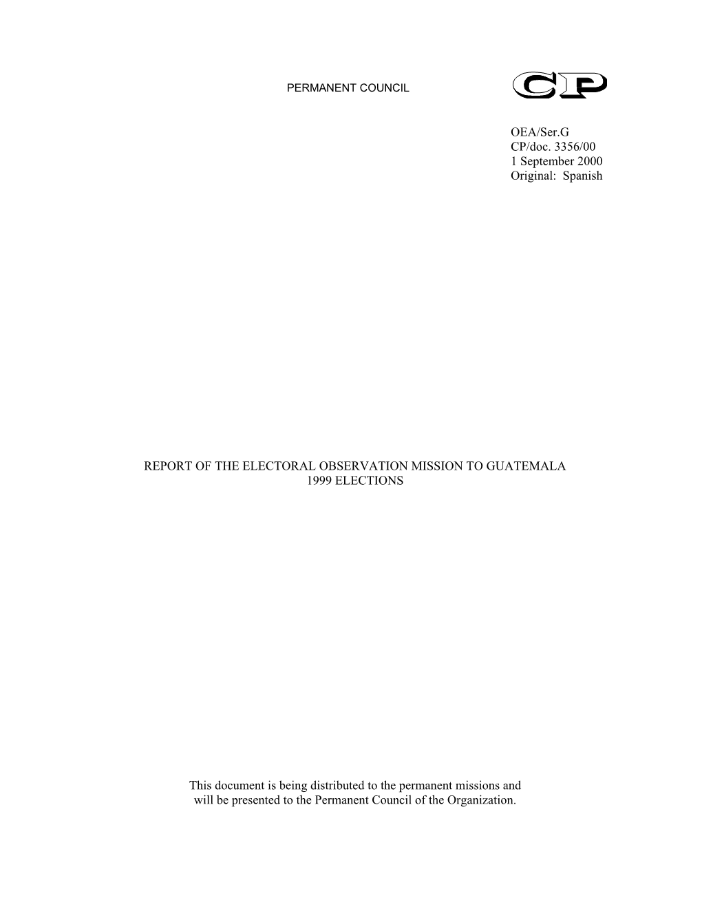 OEA/Ser.G CP/Doc. 3356/00 1 September 2000 Original: Spanish