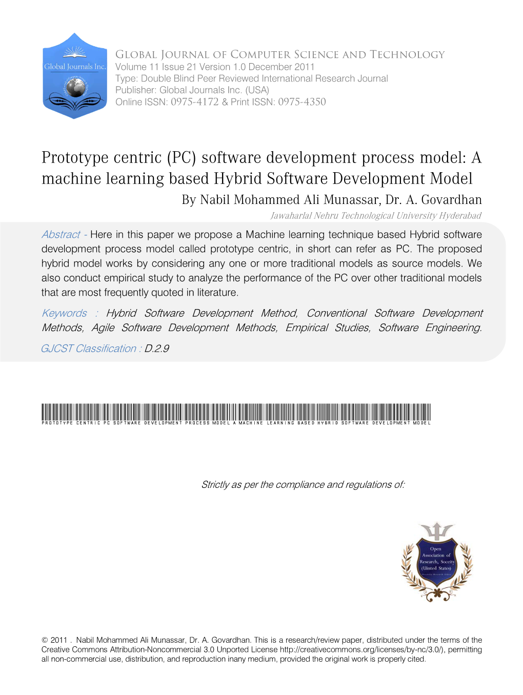 Prototype Centric (PC) Software Development Process Model: a Machine Learning Based Hybrid Software Development Model by Nabil Mohammed Ali Munassar, Dr