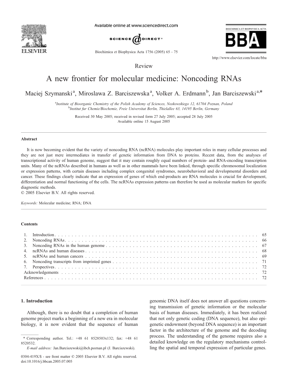A New Frontier for Molecular Medicine: Noncoding Rnas
